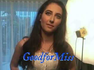 Good_for_Miss