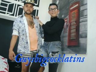 Guysbigcocklatins