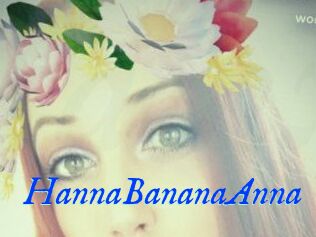 HannaBananaAnna