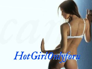 HotGirlOnlyforu
