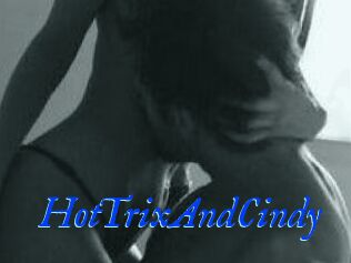 HotTrixAndCindy