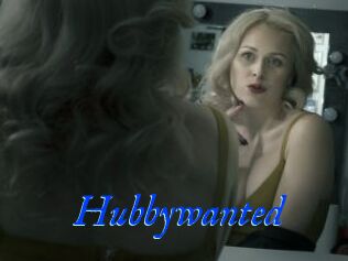 Hubbywanted