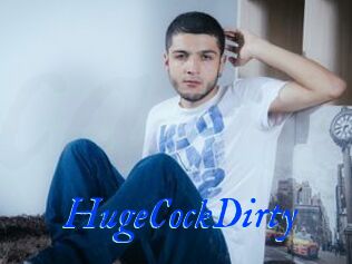 HugeCockDirty