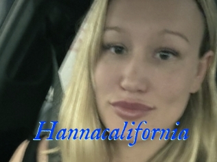 Hannacalifornia