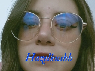 Hazelkushh