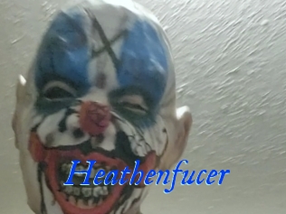 Heathenfucer