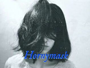 Hornymask