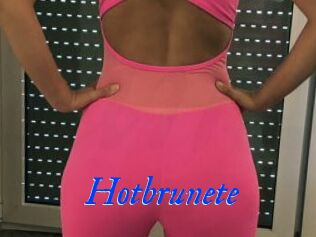 Hotbrunete