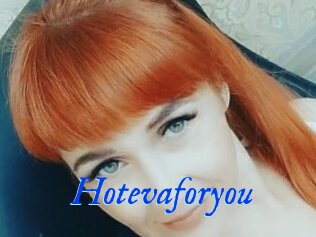 Hotevaforyou