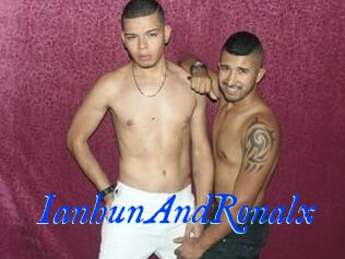 IanhunAndRonalx