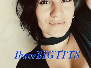 IhaveBIGTITS
