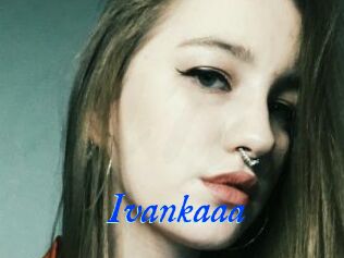 Ivankaaa