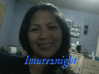 Imurs2night
