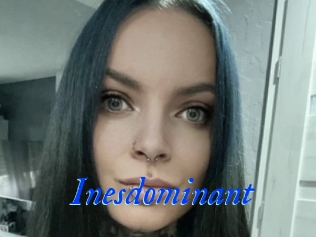 Inesdominant
