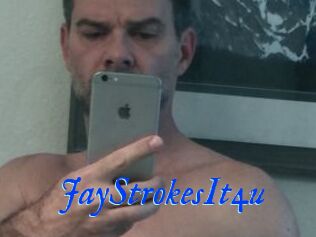 JayStrokesIt4u