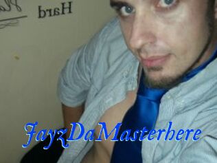 JayzDaMasterhere