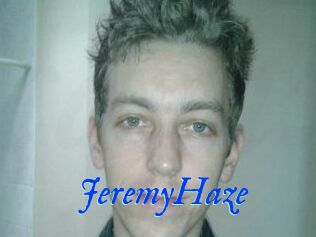 JeremyHaze