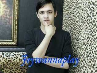 Jeywannaplay
