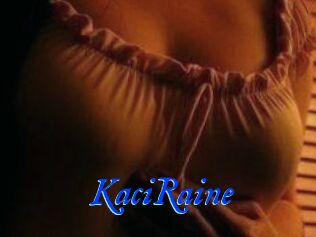 KaciRaine