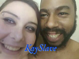 KaySlave