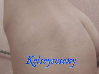 Kelseysosexy
