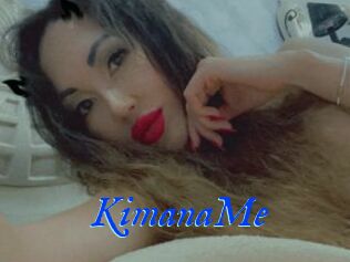 KimanaMe