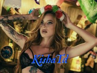 KishaTd