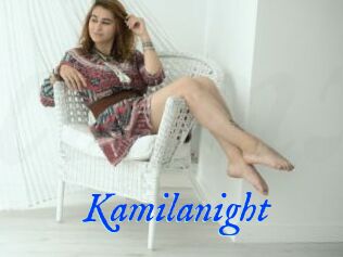Kamilanight