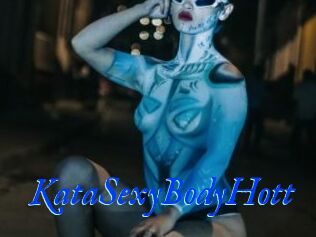 KataSexyBodyHott