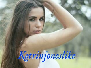 Ketrinjoneslike