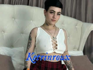 Ketrinroux