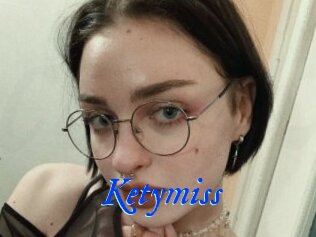 Ketymiss