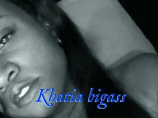 Khatia_bigass