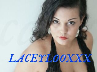 LACEYLOOXXX