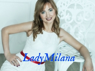 LadyMilana