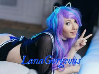 LanaGorgeous