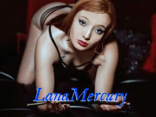 LanaMercury