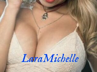 LaraMichelle