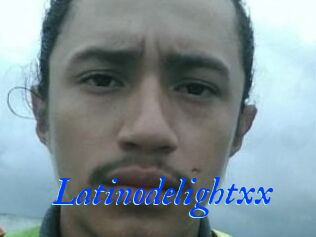 Latinodelightxx
