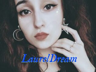 LaurelDream