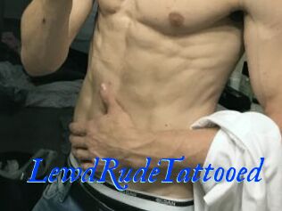 LewdRudeTattooed