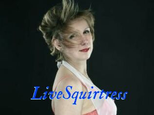 LiveSquirtress