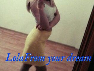 LolaFrom_your_dream