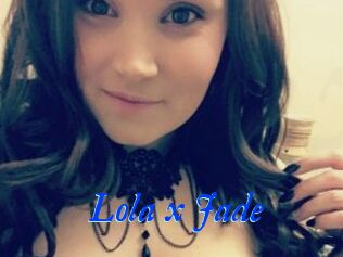 Lola_x_Jade