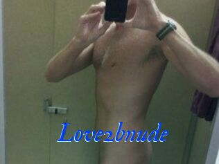 Love2bnude