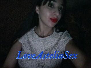LoveAsteliaSex