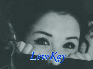LoveKay