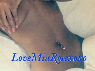 LoveMiaRosexoxo