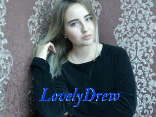 LovelyDrew