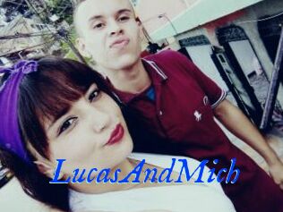 LucasAndMich